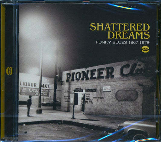 Various - Shattered Dreams: Funky Blues 1967-1978 (21 tracks) [New CD]