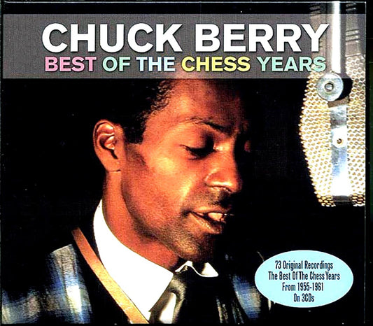 Chuck Berry - Best Of The Chess Years (73 tracks) (3xCD) (deluxe 3-fold digipak) [New CD]