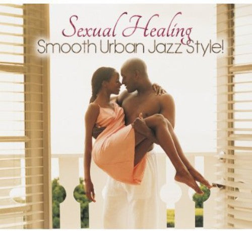 Sexual Healing - Sexual Healing [CD]