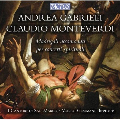 Gabrieli / Gemmani / Modena - Madrigals Adapted for Use As Sacred Music Music CD