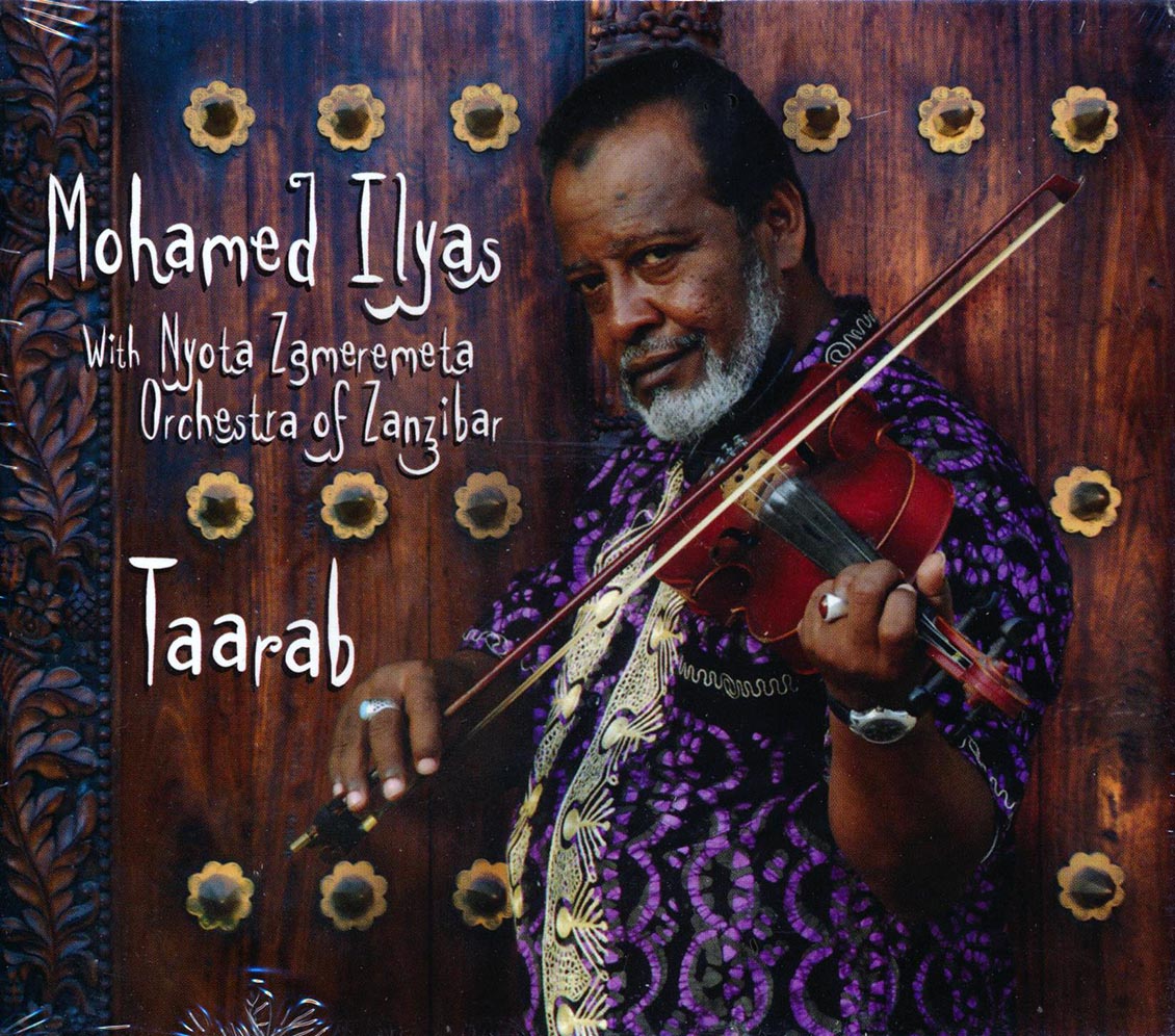 Mohamed Ilyas - Taarab [New CD]