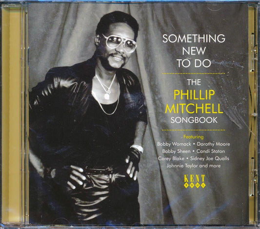 Various - Something New To Do: The Phillip Mitchell Songbook (23 tracks) [New CD]
