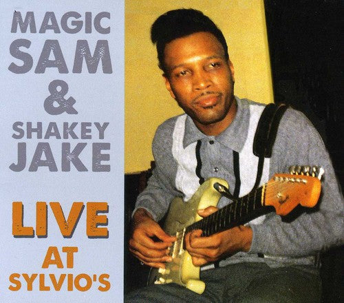 Magic Sam - Magic Sam and Shakey Jake Live At Sylvio's [CD]