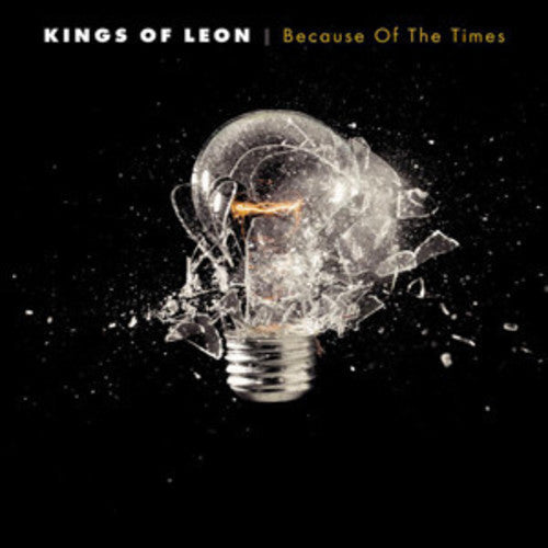 Kings Of Leon - Because Of The Times [Reissue] [Remastered] [180 Gram] [New Vinyl]