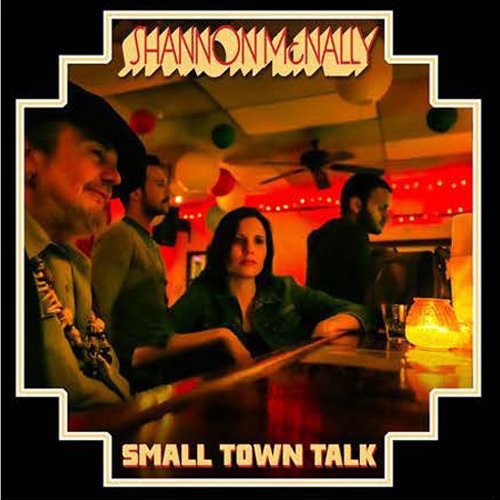 Shannon Mcnally - Small Town Talk [CD] [New CD]