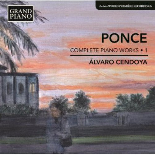 Alvaro Cendoya - Piano Works 1 [CD]