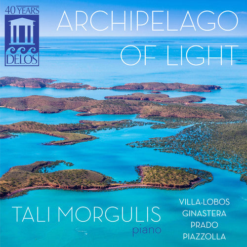 Villa-Lobos / Tali Morgulis - Archipelago of Light Music CD