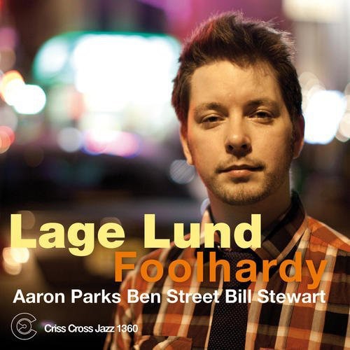 Lage Lund - Foolhardy [CD]