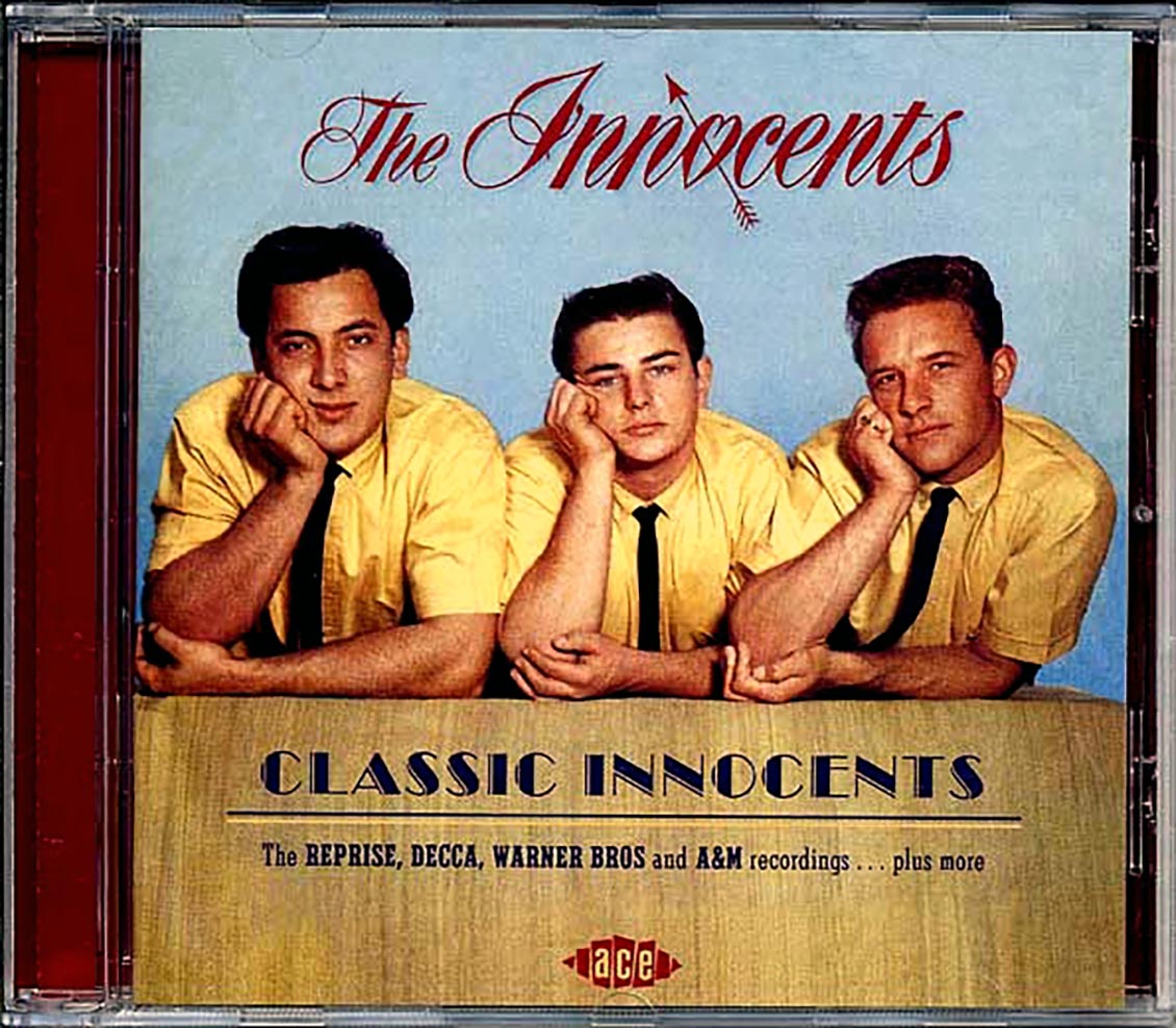 The Innocents - Classic Innocents: The Reprise, Decca, Warner Bros. And A & M Recordings Plus More (28 tracks) [New CD]