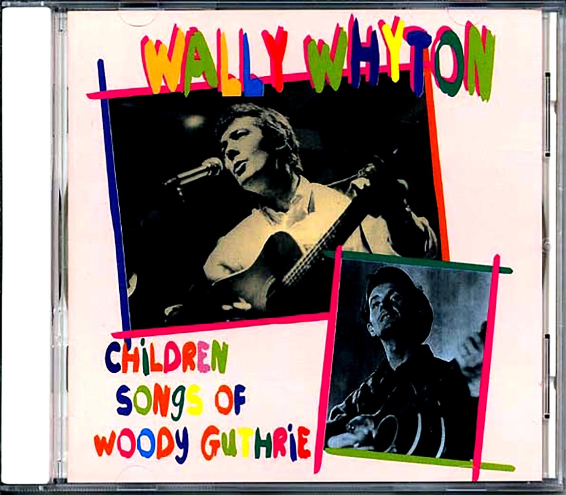 Wally Whyton - Children Songs Of Woody Guthrie [New] [New CD]