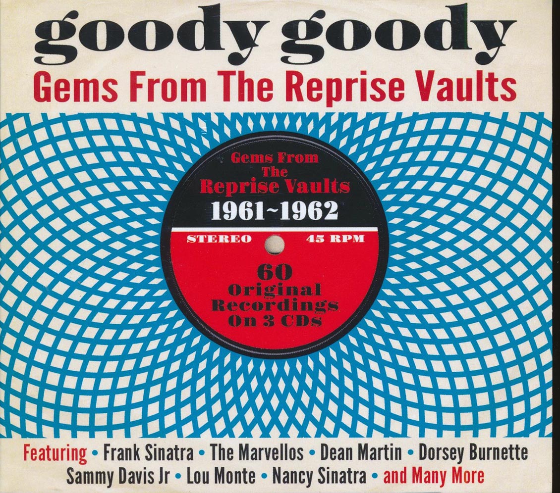 Various - Goody Goody: Gems From The Reprise Vaults 1961-1962 (60 tracks) (3xCD) (deluxe 3-fold digipak) [New CD]