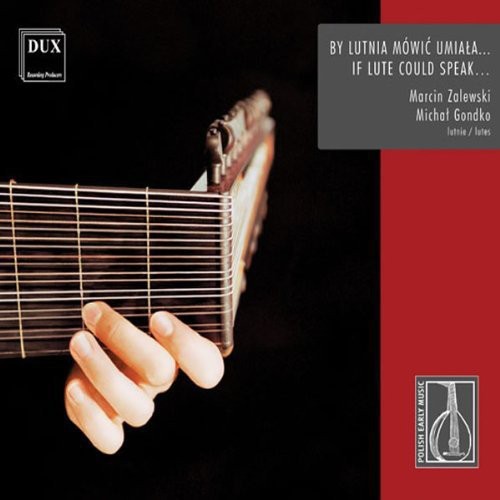 Maffon / Polak / Cato / Zalewski / Gondko - If Lute Could Speak Music CD