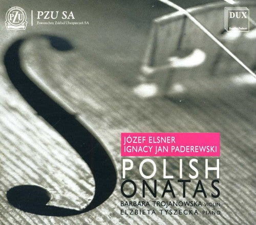 Elsner / Paderewski / Trojanowska / Tyszecka - Polish Sonatas Music CD