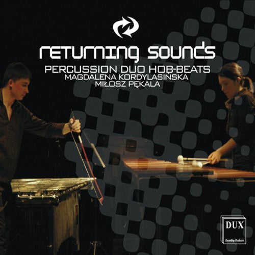 Percussion Duo Hob-Beats - Returning Sounds Music CD