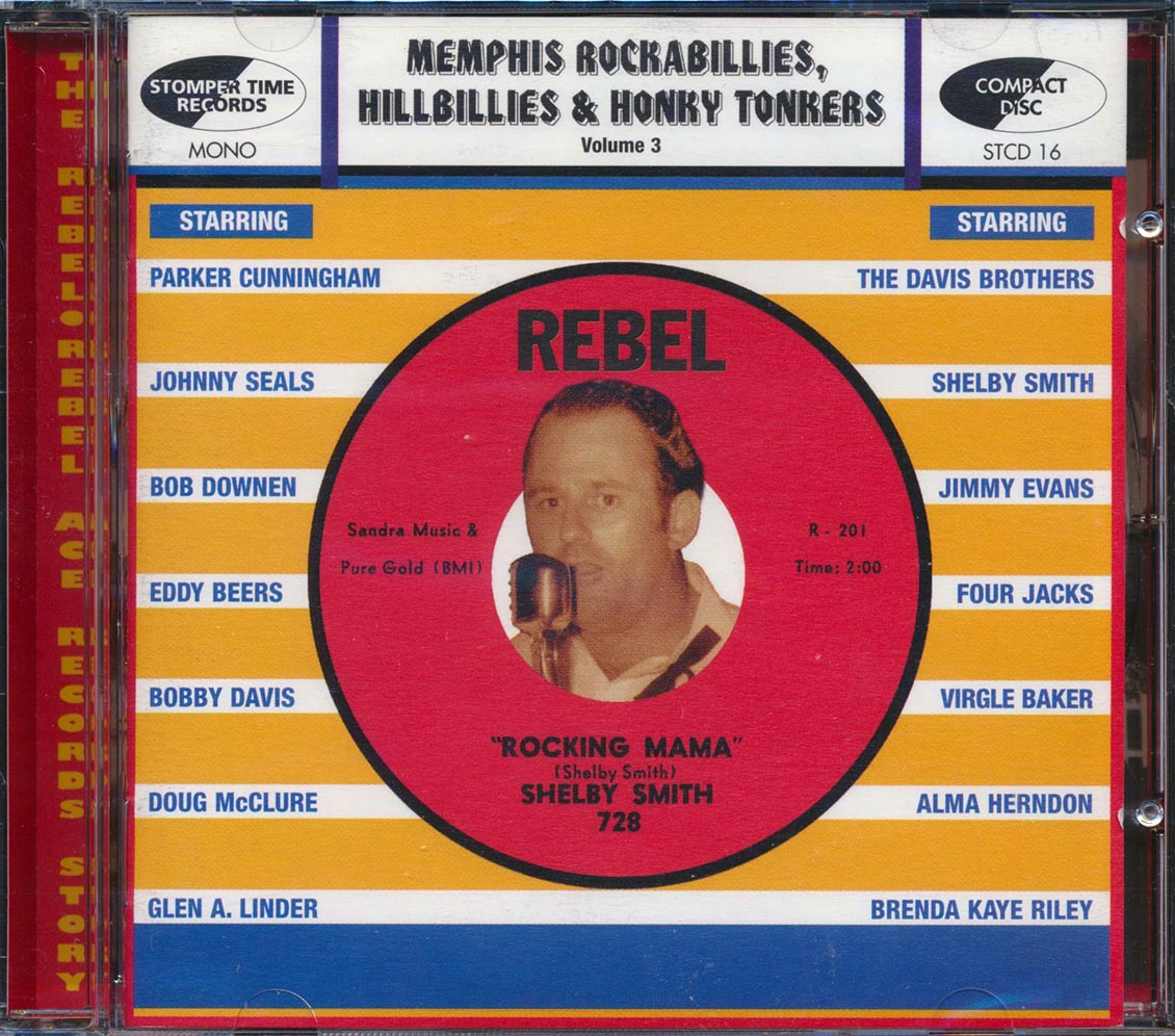 Various - Memphis Rockabillies, Hillbillies & Honky Tonkers, Volume 3: The Rebel / Rebel Ace Records Story [New CD]