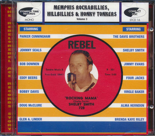 Various - Memphis Rockabillies, Hillbillies & Honky Tonkers, Volume 3: The Rebel / Rebel Ace Records Story [New CD]