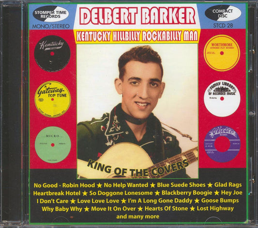 Delbert Barker - Kentucky Hillbilly Rockabilly Man: King Of The Covers [New CD]