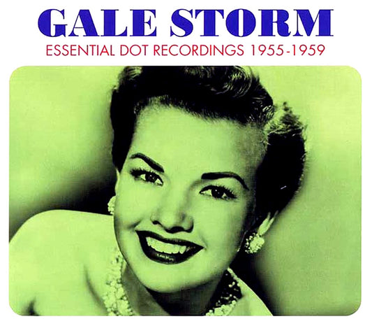 Gale Storm - Essential Dot Recordings 1955-1959 (60 tracks) (3xCD) (deluxe 3-fold digipak) [New CD]