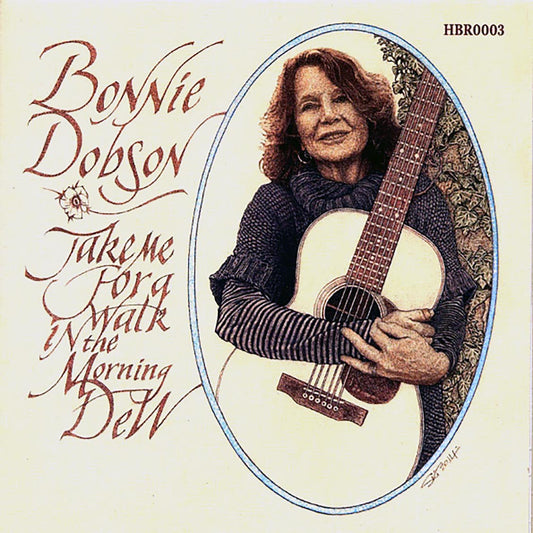 Bonnie Dobson - Take Me For A Walk In The Morning Dew [New CD]