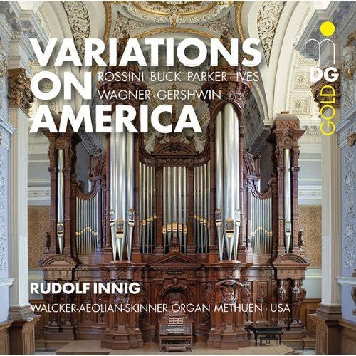 Rudolf Innig - American Organ Music Music CD
