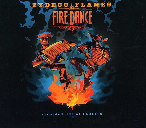 Zydeco Flames - Fire Dance Music CD