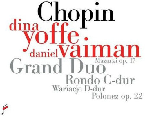 Chopin / Yoffe / Vaiman - Grand Duo Op 15 / Rondo Op 73 [Digipak]