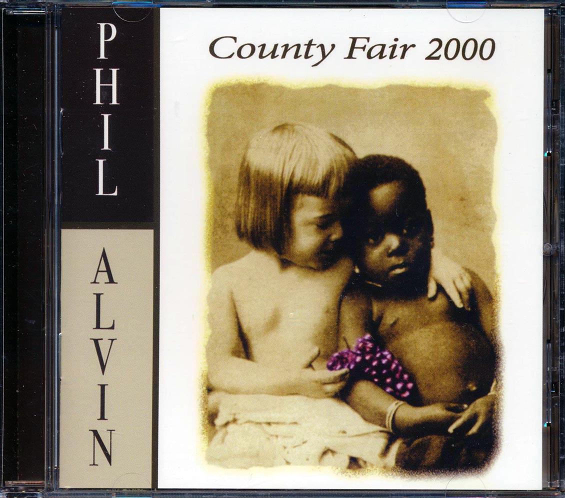 Phil Alvin - County Fair 2000 [New] [New CD]
