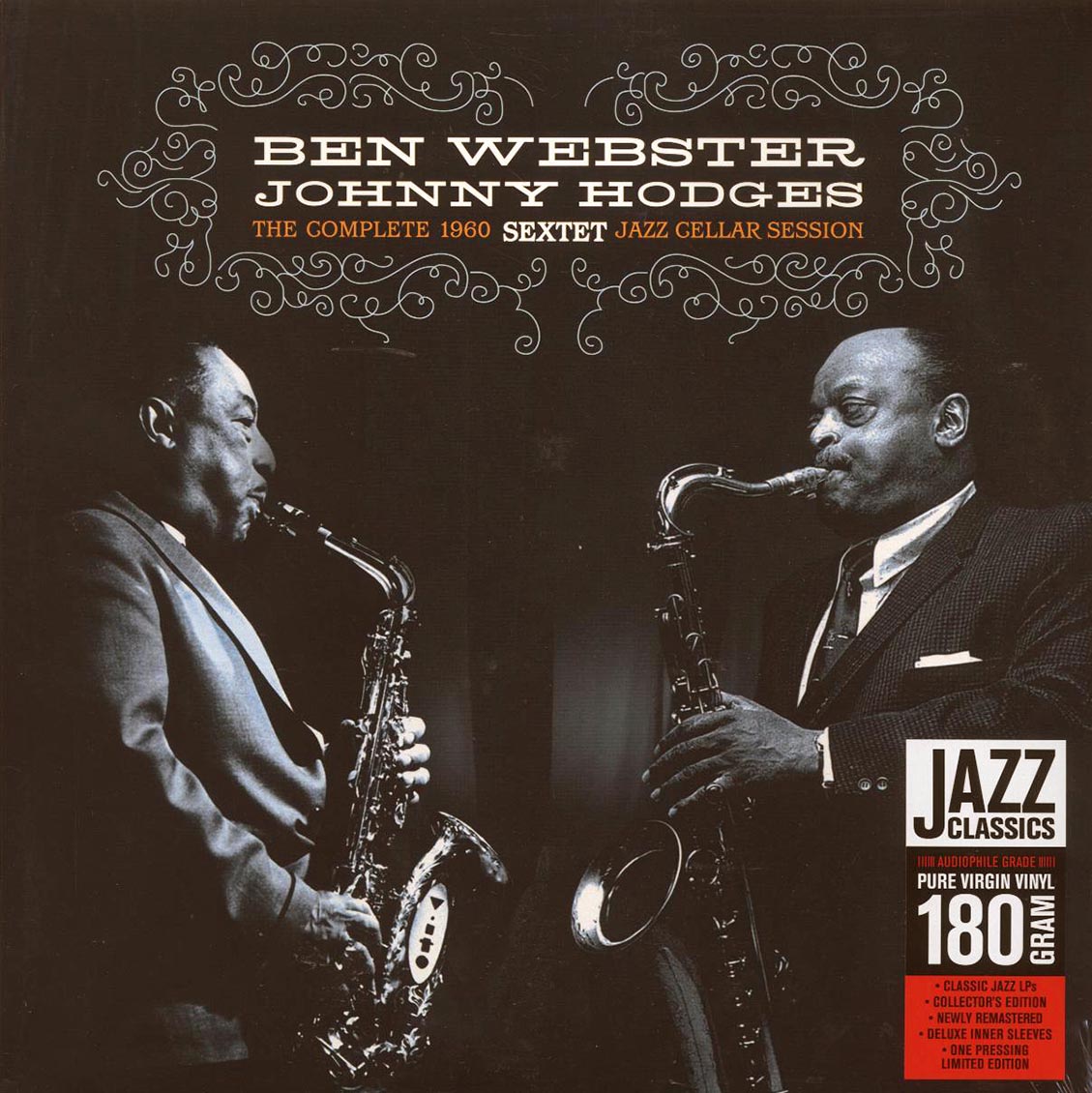 Ben Webster & Johnny Hodges Sextet - The Complete 1960 Jazz Cellar Session (ltd. ed.) (180g) (remastered) [New Vinyl Record LP]