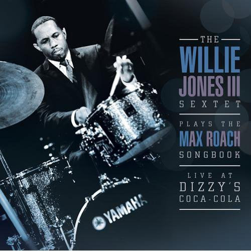 Willie Jones III - Willie Jones III Plays the Max Roach Songbook Music CD