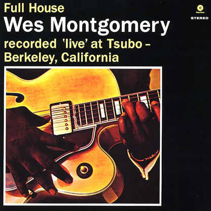 Wes Montgomery - Full House (ltd. ed.) (180g) [New Vinyl Record LP]