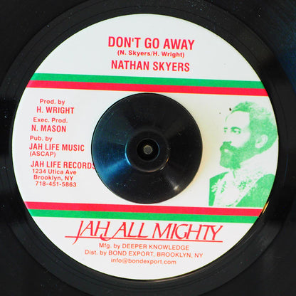 Nathan Skyers - Don't Go Away  /  Version (rhythm: "Flick Wilson - Jah Know") [New Vinyl 7"]