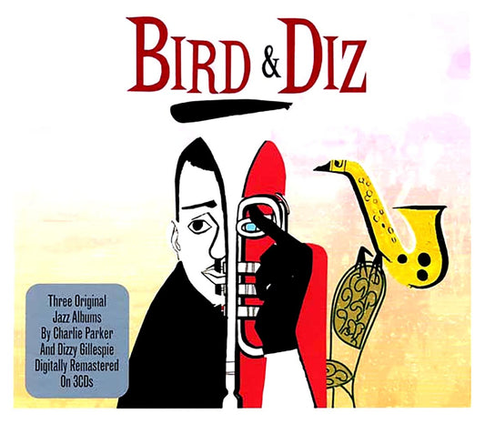 Charlie Parker, Dizzy Gillespie - Bird & Diz (24 tracks) (3xCD) (deluxe 3-fold digipak) [New CD]