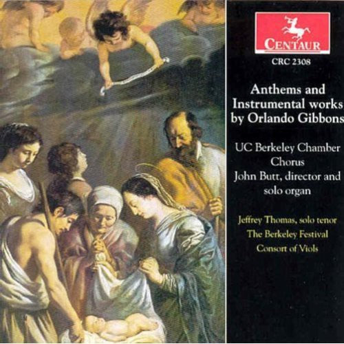 Gibbons / Butt / Thomas / Uc Berkelky Chamber - Anthems & Instrumental Works [CD]