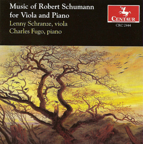 Schumann / Schranze / Fugo - Music of Robert Schumann for Viola & Piano [CD]
