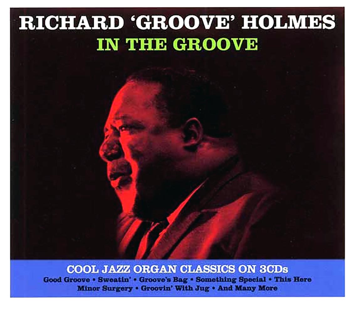 Richard Groove Holmes - In The Groove: Cool Jazz Organ Classics On 3 CDs (30 tracks) (3xCD) (deluxe 3-fold digipak) [New CD]