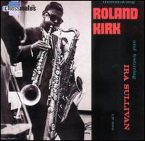 Rahsaan Roland Kirk - Introducing Roland Kirk [Remastered]