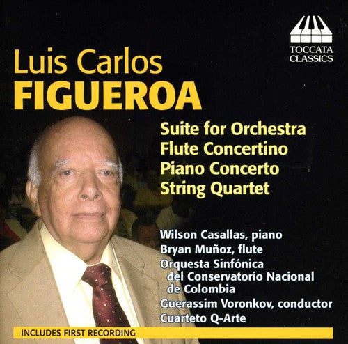 Figueroa / Casallas / Munoz / Cuarteto Q-Arte - Orchestral & Chamber Music [CD]