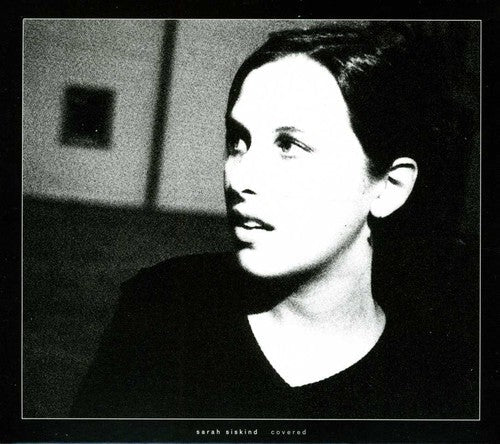 Sarah Siskind - Covered Music CD