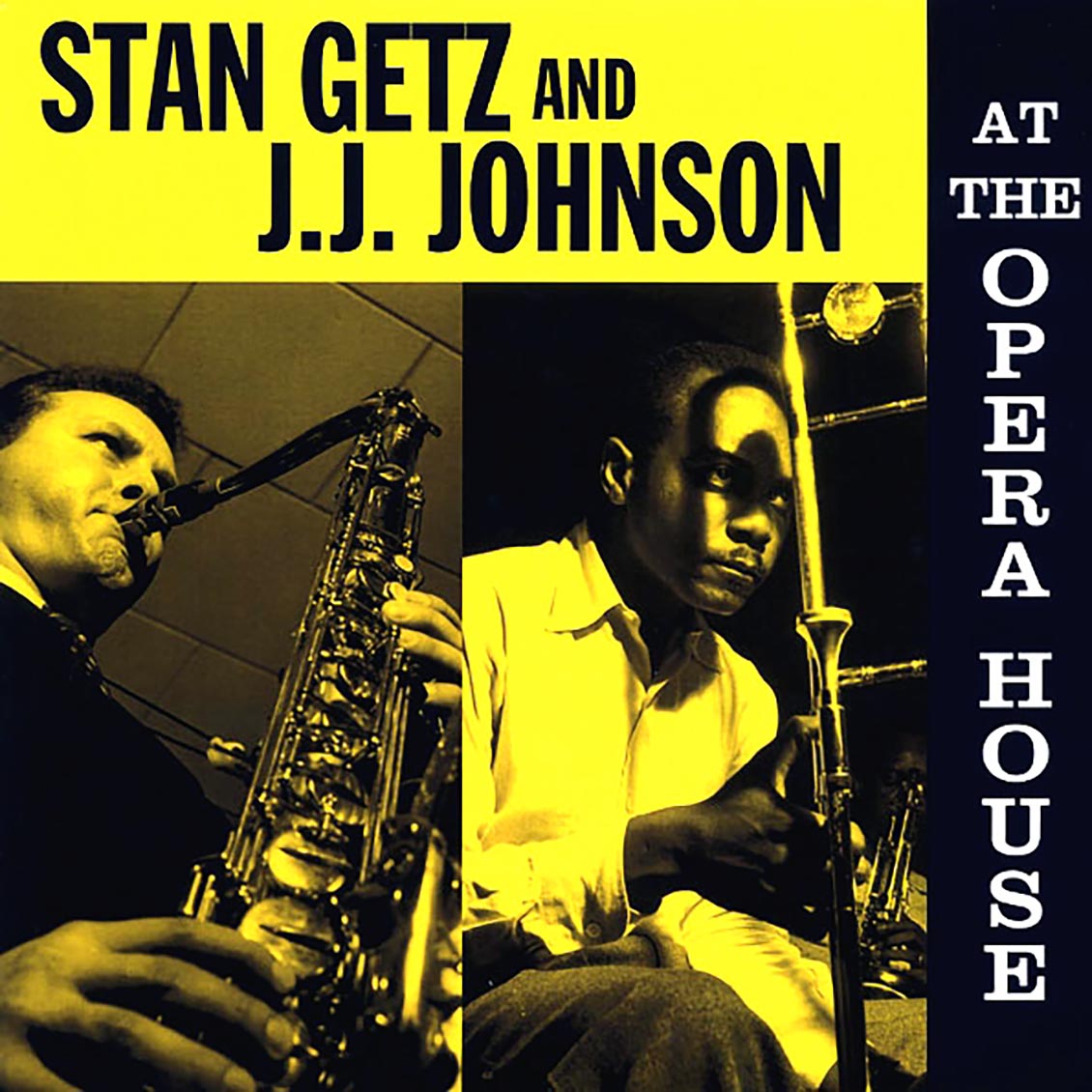 Stan Getz, JJ Johnson - At The Opera House (180g) [New Vinyl Record LP]