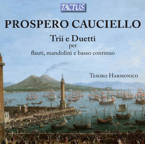 Cauciello / Ensemble Tesoro Harmonico - Trios & Duets for Flutes & Mandolins [CD]