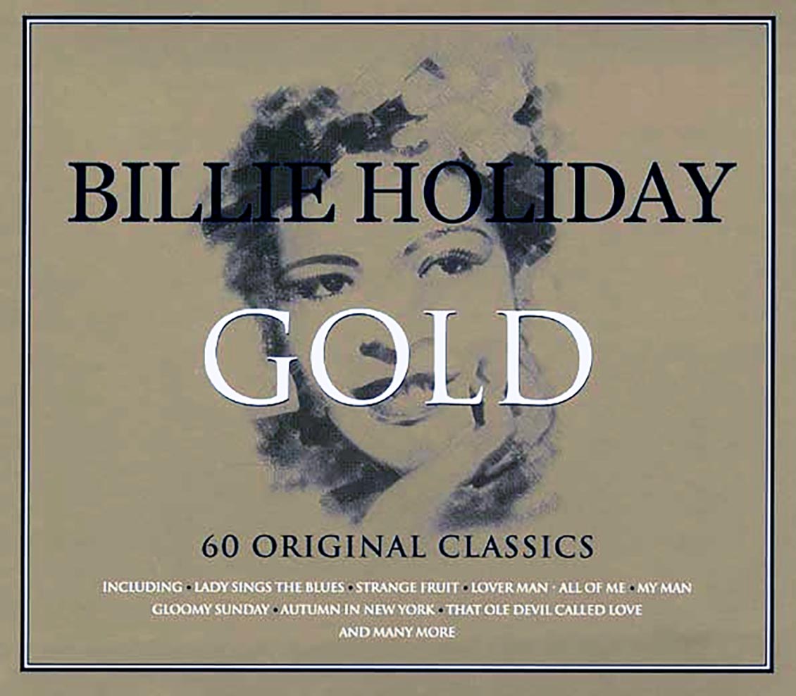 Billie Holiday - Gold: 60 Original Classics (60 tracks) (3xCD) (deluxe 3-fold digipak) [New CD]