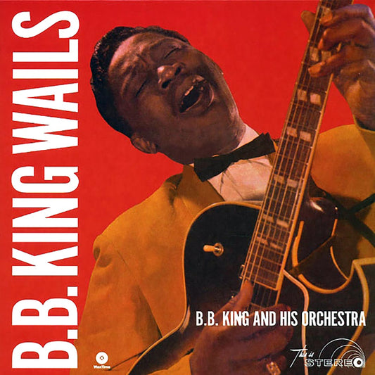 BB King - Wails (ltd. ed.) (180g) [New Vinyl Record LP]