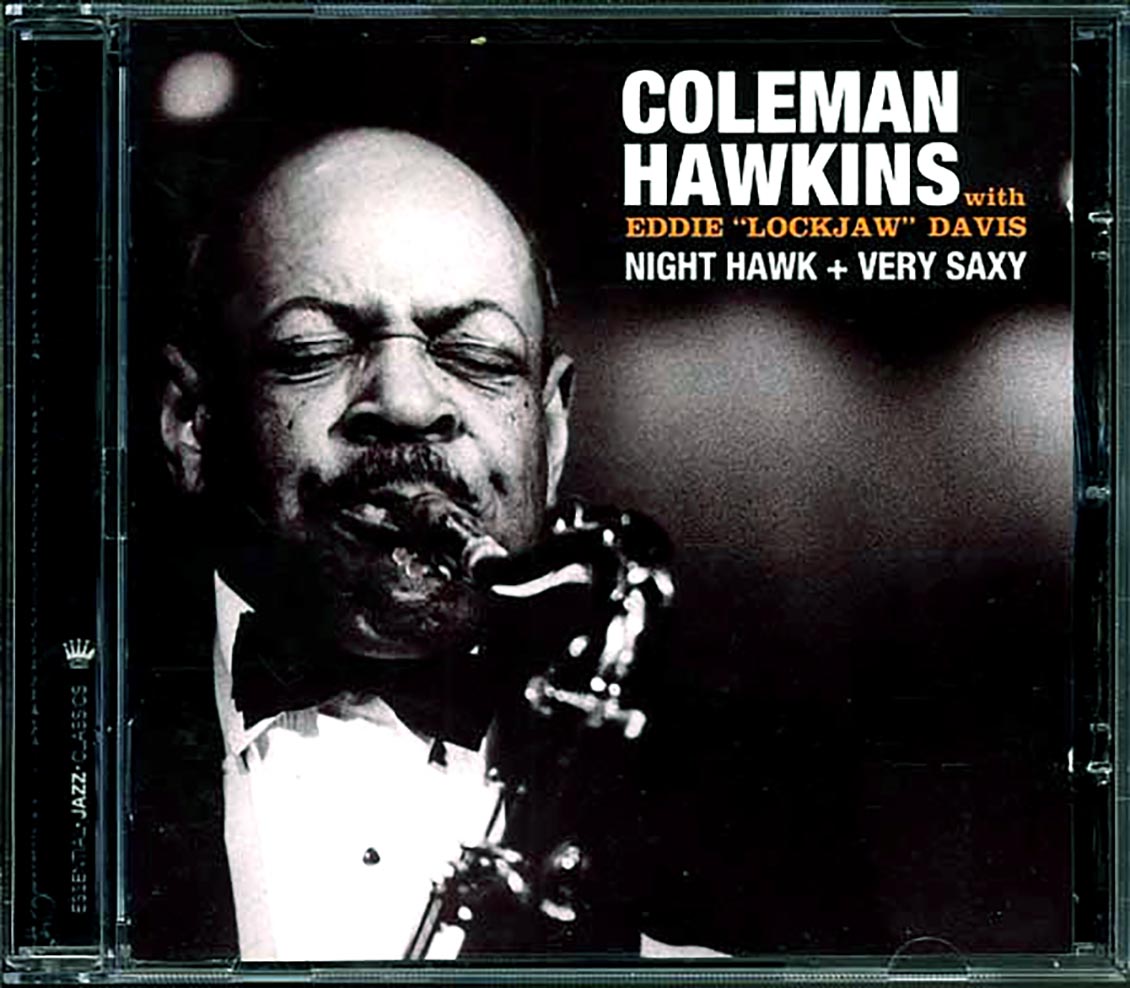 Coleman Hawkins, Eddie Lockjaw Davis - Night Hawk + Very Saxy [New CD]