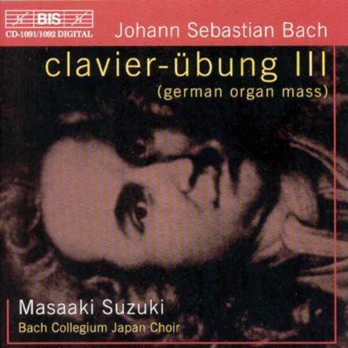 Masaaki Suzuki - Clavier-Ubung III (German Organ Mass) [2 CD]
