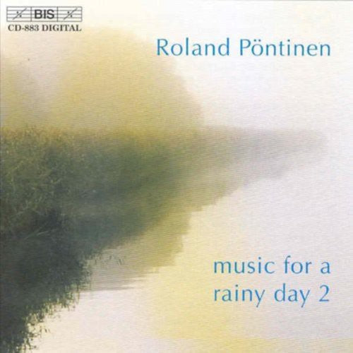 ROLAND PONTINEN - Music for a Rainy Day 2 Music CD