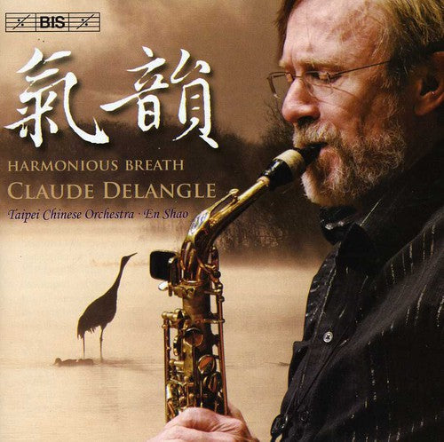 Claude Delangle - Harmonious Breath: Works for Saxophone [CD]