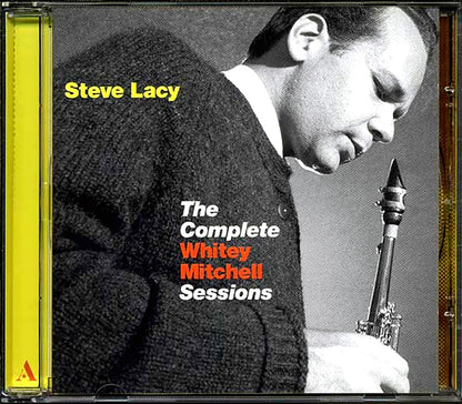 Steve Lacy - The Complete Whitey Mitchell Sessions [New CD]