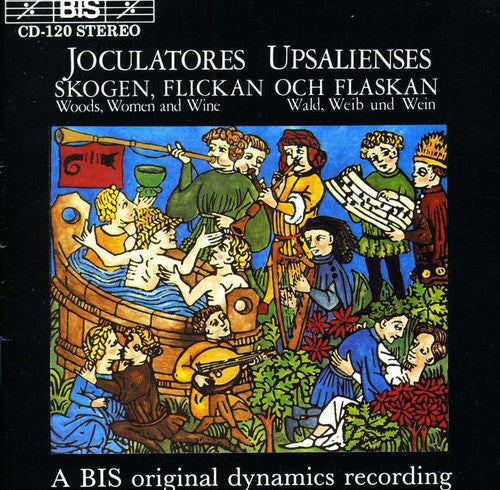 Joculatores Upsalienses - Woods Women & Wine Music CD