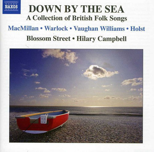 Hilary Campbell - Down By the Sea: Collection of British Folk Songs [CD]