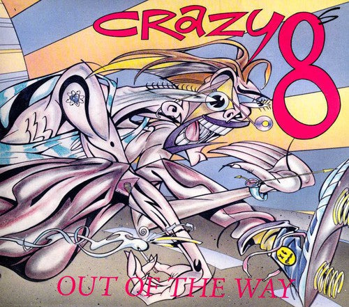 Crazy 8s - Out of the Way [CD] [New CD]